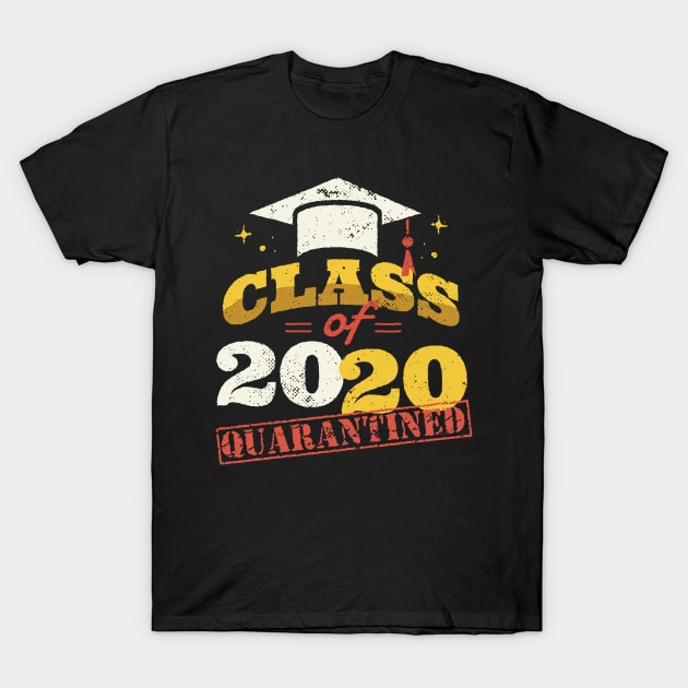 Class OF 2020 Quarantined Quote Artwork T-Shirt by Artistic muss